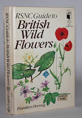 Stock image for Royal Society for Nature Conservation Guide to British Wild Flowers for sale by AwesomeBooks