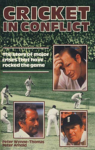 Beispielbild fr Cricket in Conflict zum Verkauf von Better World Books Ltd