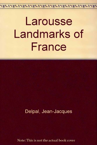 Imagen de archivo de Landmarks of France a la venta por Wonder Book