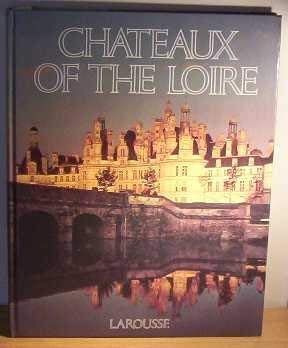 Chateaux of the Loire (9780600357889) by By Sabine Melchior Bonnet; Angela Armstrong; Angela Armstrong