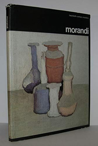 Stock image for Morandi; (Twentieth-century masters) for sale by Irish Booksellers