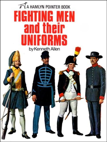 9780600360278: Fighting Men and their Uniforms