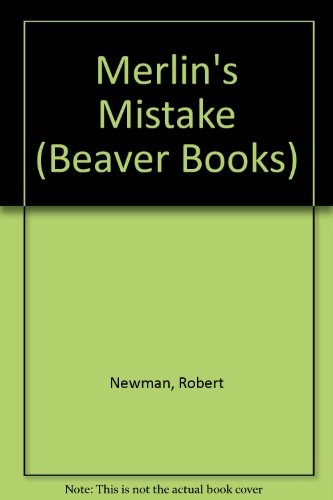 Stock image for Merlin's Mistake (Beaver Books) for sale by AwesomeBooks