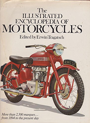 Imagen de archivo de Illustrated Encyclopaedia of Motor Cycles, The (A quarto book) a la venta por WorldofBooks