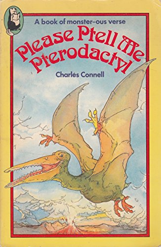 Beispielbild fr Please Ptell Me Pterodactyl (Beaver Books) zum Verkauf von WorldofBooks