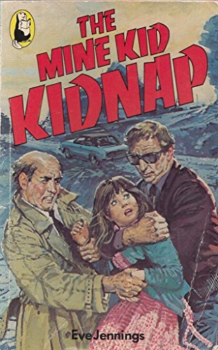 Stock image for The Mine Kid Kidnap for sale by Klanhorn