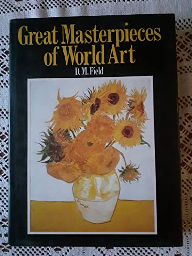 Beispielbild fr GREAT MASTERPIECES OF WORLD ART. zum Verkauf von WorldofBooks