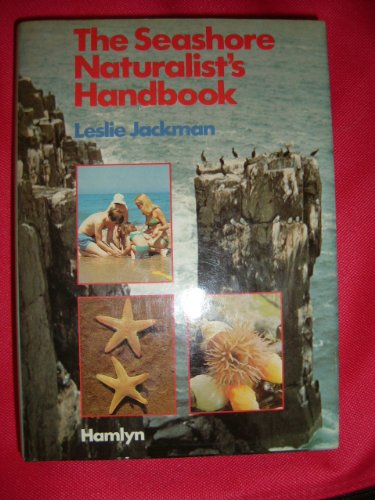 Beispielbild fr The Seashore Naturalists' Handbook : zum Verkauf von WorldofBooks