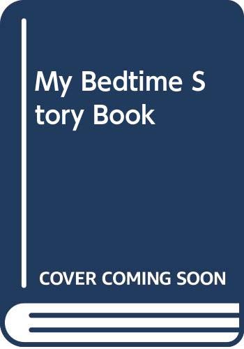 Stock image for My Bedtime Storybook for sale by Better World Books Ltd