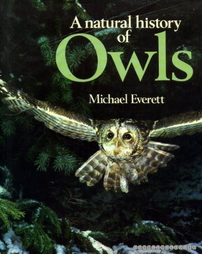 Beispielbild fr A NATURAL HISTORY OF OWLS zum Verkauf von WorldofBooks