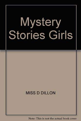 Mystery Stories for Girls (9780600366140) by Sheilah Ward; Lilias Edwards; Elizabeth Clark; Michael Jarvis; Peter Gray; Don Peterson