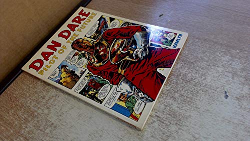Stock image for Dan Dare, Pilot of the Future for sale by Memories Lost and Found