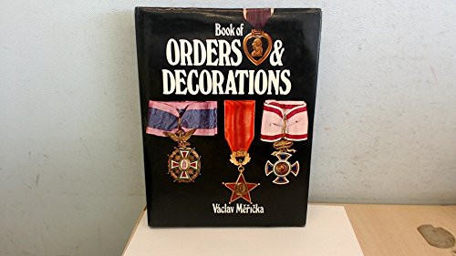 The book of orders and decorations - Vaclav Mericka