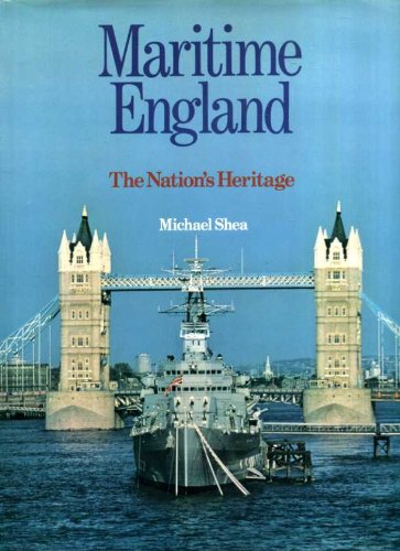 Imagen de archivo de Maritime England: The Nation's Heritage a la venta por AwesomeBooks