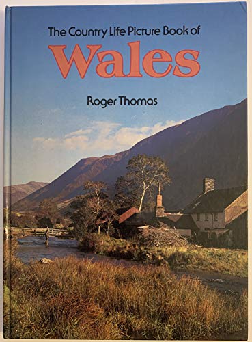 Beispielbild fr The Country Life Picture Book of Wales zum Verkauf von Better World Books