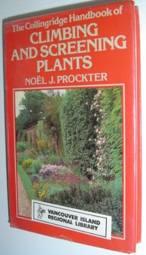 Stock image for Climbing and Screening Plants for sale by AwesomeBooks