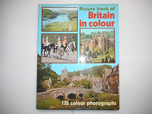 Imagen de archivo de Picture Book of Britain in Colour a la venta por RIVERLEE BOOKS