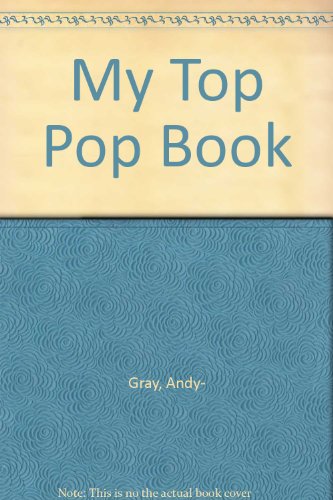 Beispielbild fr My Top Pop Book zum Verkauf von Cambridge Rare Books