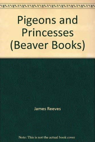 Beispielbild fr Pigeons and Princesses (Beaver Books) zum Verkauf von WorldofBooks
