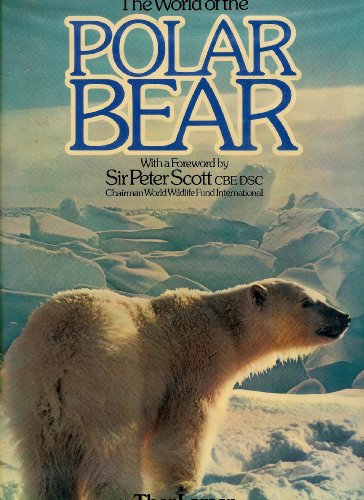 Beispielbild fr The World of the POLAR BEAR zum Verkauf von Ed Buryn Books