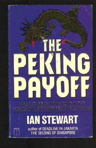 Peking Pay Off (9780600371892) by Ian Stewart
