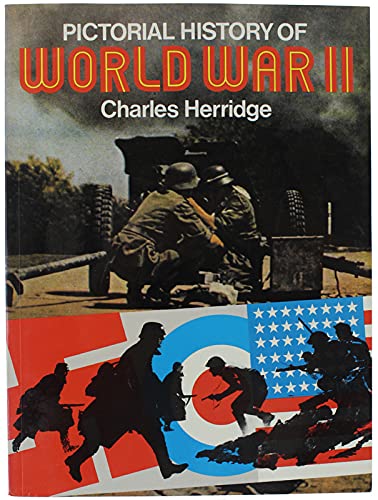 Stock image for Pictorial History of World War II (Gondola Books) for sale by WorldofBooks