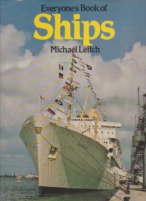Stock image for Everyone's Book of Ships for sale by Books@Ruawai