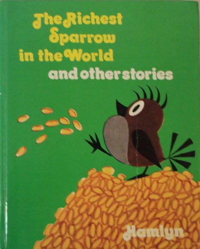 9780600375678: The Richest Sparrow in the World and Other Stories