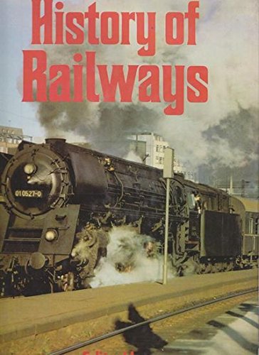Imagen de archivo de HISTORY OF RAILWAYS. a la venta por Cambridge Rare Books