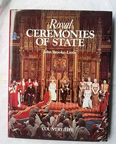 9780600376286: Royal ceremonies of state