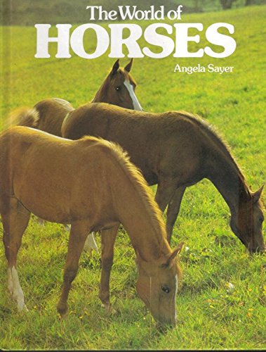 Stock image for The World of Horses for sale by M & M Books