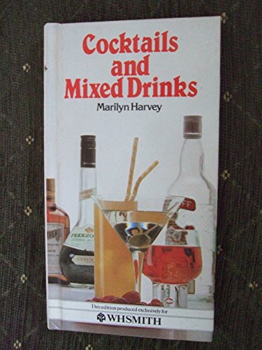 Beispielbild fr COCKTAILS AND MIXED DRINKS zum Verkauf von Better World Books