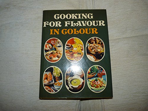 Stock image for Cooking for Flavour in Colour for sale by WorldofBooks