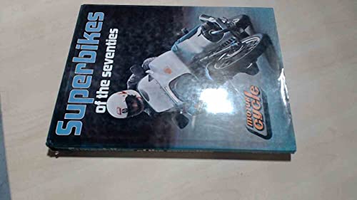 Beispielbild fr Superbikes of the Seventies zum Verkauf von AwesomeBooks