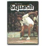 Beispielbild fr How to Play Squash zum Verkauf von Reuseabook