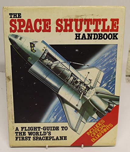 The space shuttle handbook (9780600384182) by Kenneth Gatland; Mark Hewish; Pearce Wright