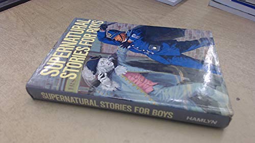 9780600384526: Supernatural Stories for Boys