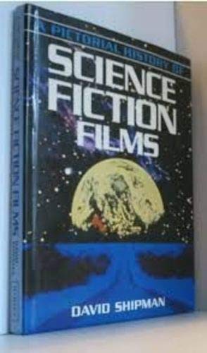 Stock image for A Pictorial History of Science Fiction Films for sale by More Than Words