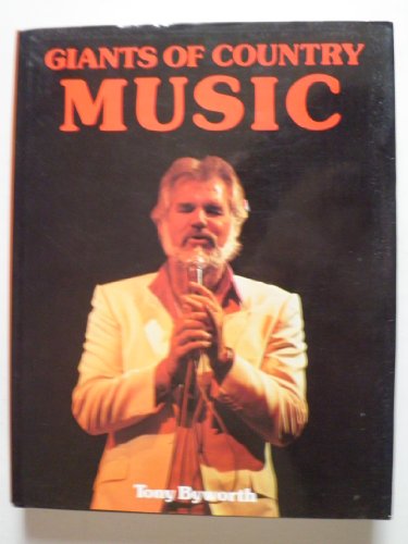 Imagen de archivo de GIANTS OF COUNTRY MUSIC a la venta por SUNSET BOOKS