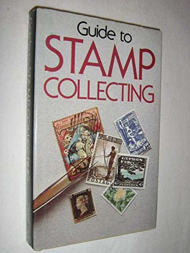 Guide To Stamp Collecting