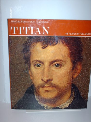 9780600386513: Titian (Colour Library of Art)