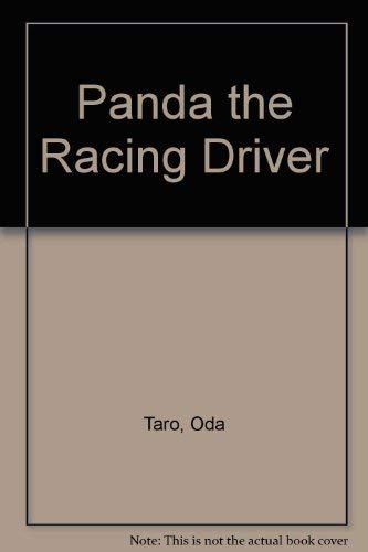 Panda the Racing Driver (9780600388432) by ODA TARO