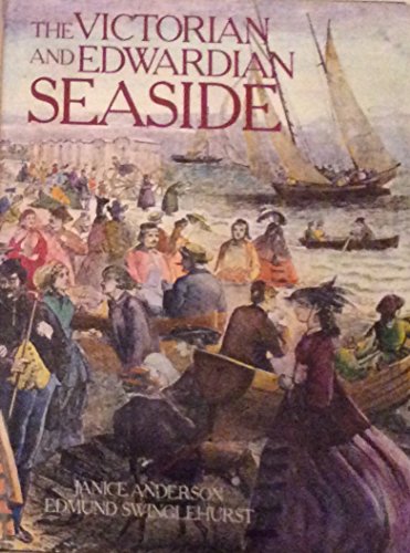 Imagen de archivo de The Victorian and Edwardian Seaside a la venta por Merandja Books