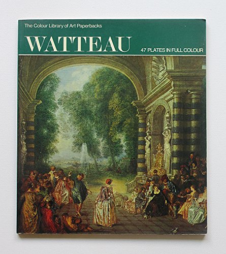 Watteau (Colour Library of Art)