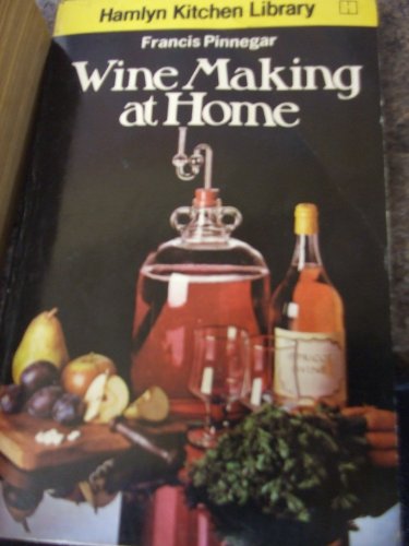 Beispielbild fr Wine Making at Home zum Verkauf von WorldofBooks