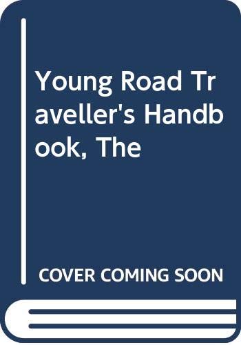 Stock image for Young Road Traveller's Handbook, The for sale by WorldofBooks