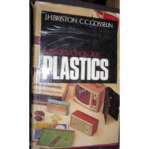 Introduction to Plastics (9780600411529) by J. H. Briston