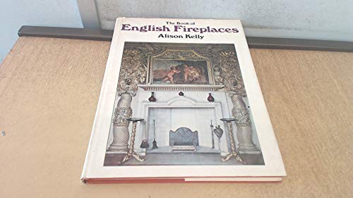 9780600430339: The book of English fireplaces