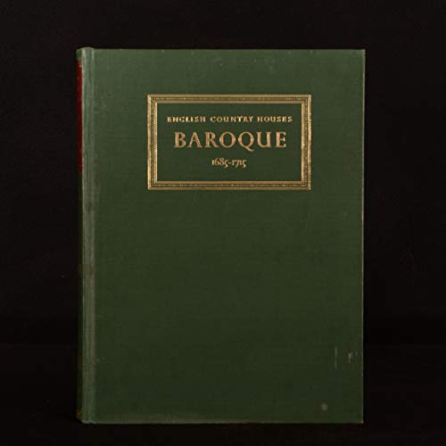 BAROQUE: ENGLISH COUNTRY HOUSES: 1685-1715