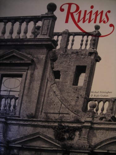Ruins: A personal anthology, (9780600433491) by Felmingham, Michael
